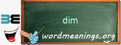 WordMeaning blackboard for dim